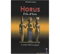 Horus fils d'Isis - FAKOLY Doumbi - Menaibuc Eds - broché - Essai