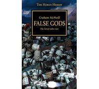 Horus Heresy - False Gods (Volume 2)