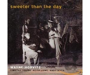 Horvitz, Wayne - Sweeter Than The Day (Format SACD hybride)