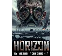 Horızon: Livre de Lecture Gradée en Anglais (B2-C1) - Fiction Historique: Les Chroniques de la Première Guerre Mondiale
