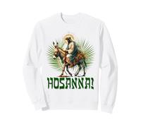 Hosanna! Christian Palm Sunday Jésus chevauchant Un âne Sweatshirt