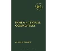 Hosea: A Textual Commentary