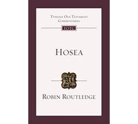 Hosea: An Introduction And Commentary