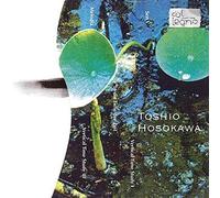 Hosokawa Toshio : Chamber Music