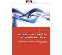 Hospitalisation À Domicile Et Maladie D'alzheimer