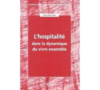 Hospitalite dans la dynamique du vivre ensemble Joseph Mbayo Mbayo (Auteur)