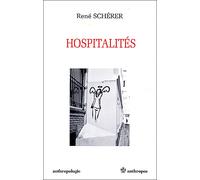 Hospitalites - René Schérer - Economica Anthropos - broché - Essai
