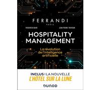 Hospitality management : la révolution de l'intelligence artificielle - Frederick Buhr - Dunod - broché - Etude