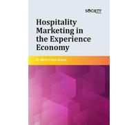 Hospitality Marketing in the Experience Economy
