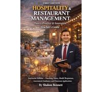 Hospitality & Restaurant Management: Theory, Practice & Innovation: Teacher's Guide