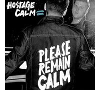 Hostage Calm - Please Remain Calm