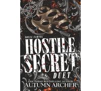 Hostile Secret: The Complete Two-Book Dark Mafia Duet