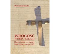 Hostilité à la religion - Weronika Kudła (Buch auf Polnisch)