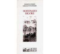 Hostinato rigore Marcel Cohen (Auteur), Gérald Thupinier (Auteur)