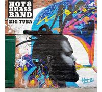 Hot 8 Brass Band - Big Tuba