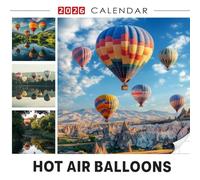 Hot Air Balloons 2026 Calendar: Colorful Flights Over Stunning Landscapes