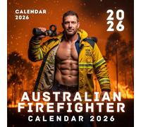 Hot Australian Firefighters 2026 Calendar: Courage, Service and Community