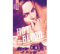 Hot blood
