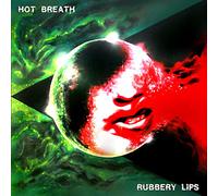 Hot breath - Rubbery lips