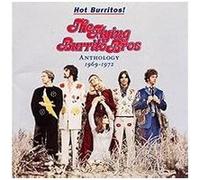 Hot burritos anthology 1969 1972