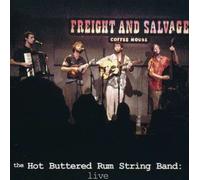 Hot Buttered Rum String Band - Live at The Freight & Salvage