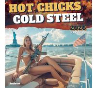 Hot Chicks Cold Steel | Calendrier mural mensuel carré 2026 30,5 x 61 cm (suspendu) | LintPrint | Armes de femmes