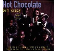 MSI - Hot Chocolate - Girl Crazy - Importation néerlandaise
