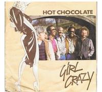 Hot Chocolate - Girl Crazy / Bed Games [7" Vinyl]