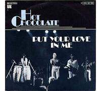 Hot Chocolate - Put Your Love In Me - RAK - 1C 006-60 166, EMI Electrola - 1C 006-60 166