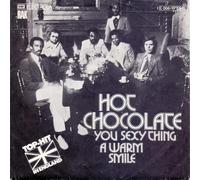 Hot Chocolate - You Sexy Thing / A Warm Smile