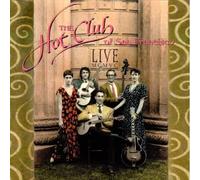 The Hot Club of San Francisco - Live