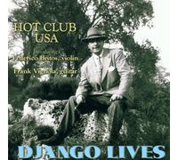 Hot Club Usa - Django Lives