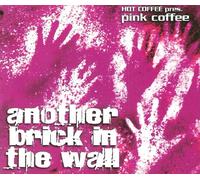 Hot Coffee - Club Hit 2002 - incl. Helicopter Sound (Another Brick In The Wall) (CD Single Hot Coffee, 3 Tracks)