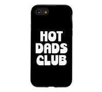Hot Dad Club Cool Dads I Love Hot Daddy Wife Husband Fathers Coque pour iPhone SE (2020) / 7/8