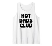 Hot Dad Club Cool Dads I Love Hot Daddy Wife Husband Fathers Débardeur
