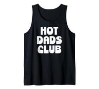 Hot Dad Club Cool Dads I Love Hot Daddy Wife Husband Fathers Débardeur
