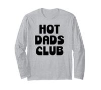 Hot Dad Club Cool Dads I Love Hot Daddy Wife Husband Fathers Manche Longue