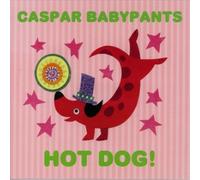 Hot Dog by CASPAR BABYPANTS [Audio CD] NEUF
