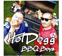 Hot Dogg - BBQ Boyz