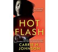 Hot Flash The Muriel Mabley Series #1 - [Version Originale] Inconnu (Auteur)