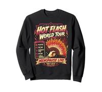 Hot Flash World Tour Humour Ménopause Style Rétro Sweatshirt