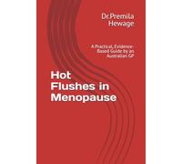 Hot Flushes in Menopause: A Practical, Evidence-Based Guide by an Australian GP