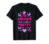 Hot Girl Anxiety Glam Therapy Humour Overthinking Esthétique T-Shirt