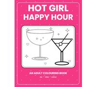 Hot Girl Happy Hour