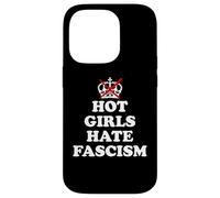 Hot Girls Hate Fascism Resist Fascism Antifascism No Fascism Coque pour iPhone 14 Pro