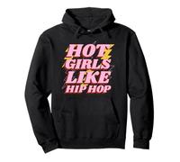 Hot Girls Like Hip Hop (Déclaration d'amour pour la Musique Rap) Sweat à Capuche