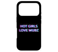 Hot Girls Love Wubz EDM Dubstep House Techno Rave Festival Coque pour iPhone 17 Pro