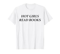 Hot Girls Read Books | Drôle de Lecture confiante Fille Rat de bibliothèque T-Shirt