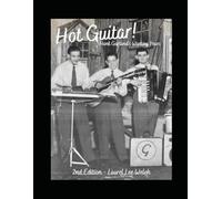 Hot Guitar!: Hank Garland's Working Years