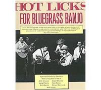 Hot Licks for Bluegrass Banjo Tony Trischka (Auteur)